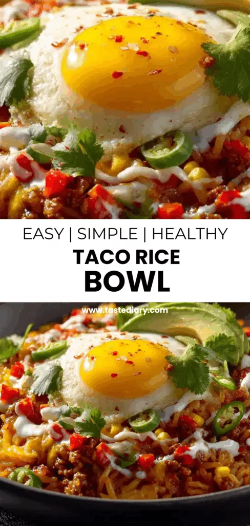 Delicious Easy Taco Rice Bowl Recipe for Quick Dinner Bliss 5 taste 2025 09 24T163112.651